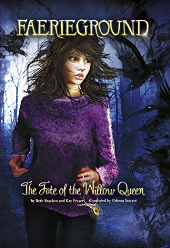 Beispielbild fr Fate of the Willow Queen: 8 (Faerieground) zum Verkauf von Orbiting Books