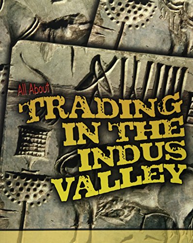 Beispielbild fr All about Trading in the Indus Valley zum Verkauf von Better World Books Ltd