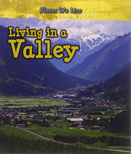 Beispielbild fr Living in a Valley (Places We Live) zum Verkauf von WorldofBooks