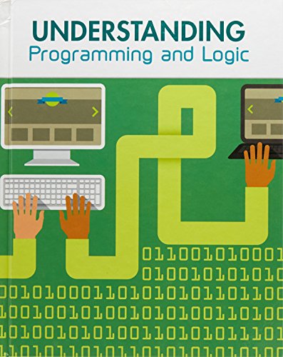 9781406289749: Understanding Programming and Logic (Understanding Computing)