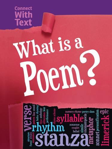 9781406290059: What is a Poem? (Connect with Text)