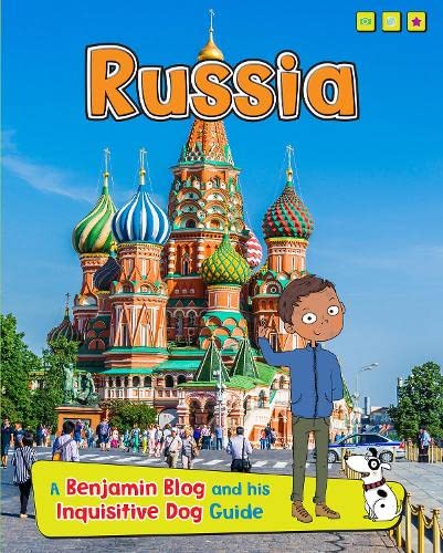 Beispielbild fr Russia: A Benjamin Blog and His Inquisitive Dog Guide (Country Guides, with Benjamin Blog and his Inquisitive Dog) zum Verkauf von AwesomeBooks