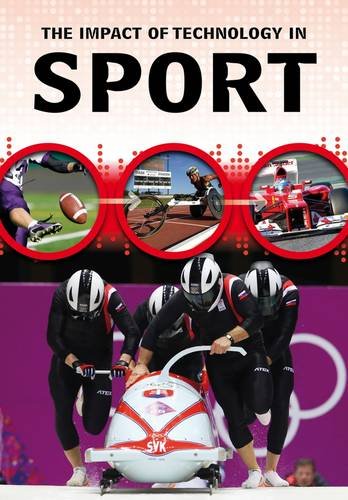 9781406298673: The Impact of Technology in Sport