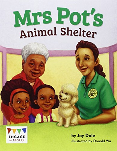 Stock image for Mrs Pot's Animal Shelter (Engage Literacy Green) for sale by WorldofBooks