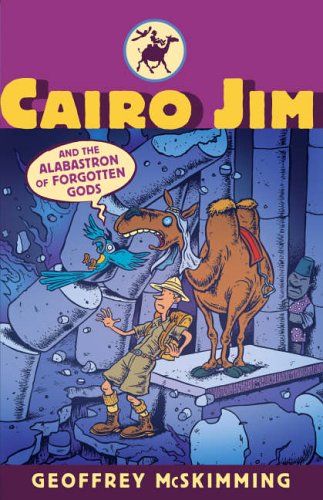 Stock image for Cairo Jim and the Alabastron of Forgotten Gods (Cairo Jim Chronicles) for sale by WorldofBooks
