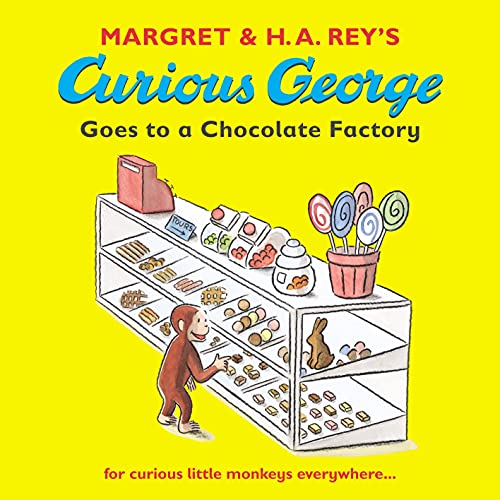 Stock image for Margret &amp; H.A. Rey's Curious George Goes to a Chocolate Factory for sale by Blackwell's