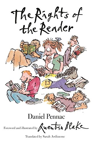 The Rights of the Reader - Pennac, Daniel