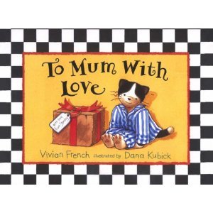 Beispielbild fr To Mum With Love zum Verkauf von WorldofBooks