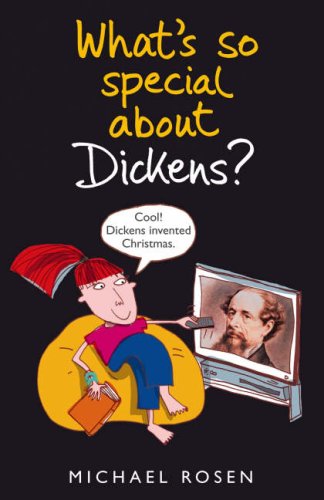 9781406302035: What's So Special about Dickens?