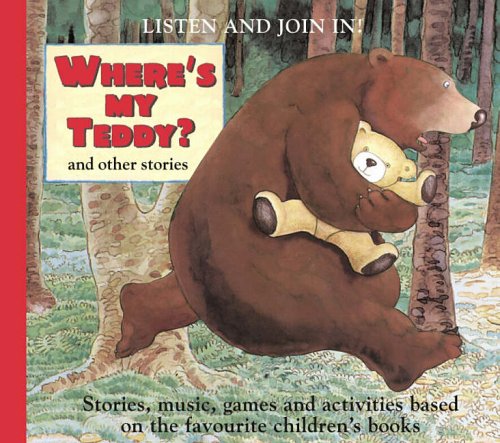 Where's My Teddy? Listen and Join in CD (9781406302097) by Jez Alborough