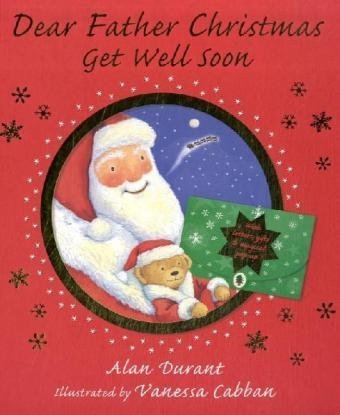Beispielbild fr Dear Father Christmas, Get Well Soon zum Verkauf von AwesomeBooks