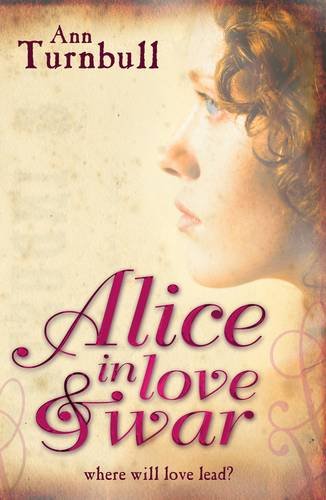 Stock image for Alice in Love and War for sale by WorldofBooks