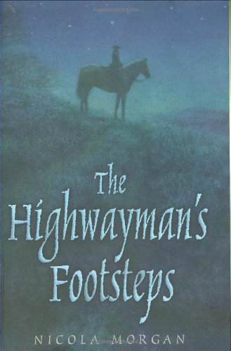 Beispielbild fr The Highwayman's Footsteps: 1 zum Verkauf von WorldofBooks
