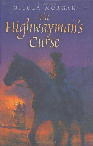 9781406303124: The Highwayman's Curse