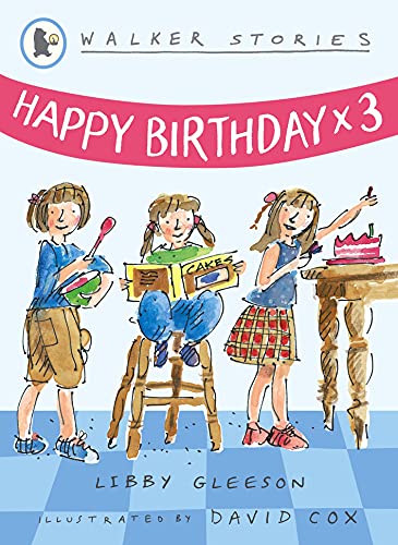 Stock image for Happy Birthday x3 (Walker Stories) for sale by WorldofBooks