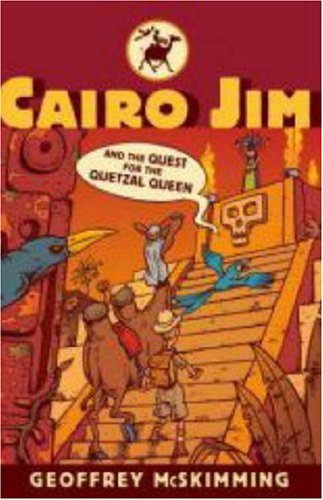 Beispielbild fr Cairo Jim and the Quest for the Quetzal Queen (Cairo Jim Chronicles) zum Verkauf von WorldofBooks
