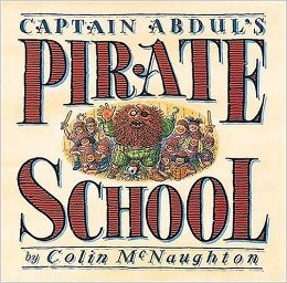 9781406306118: Captain Abdul's Pirate School