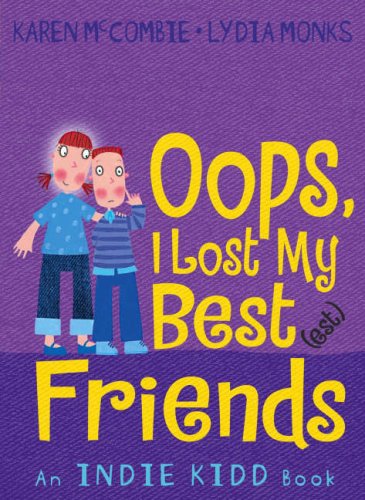 Imagen de archivo de Indie Kidd: Oops, I Lost My Best(est) Friends a la venta por AwesomeBooks