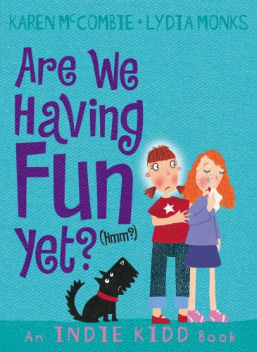 Imagen de archivo de Indie Kidd: Are We Having Fun Yet? (Hmm?) a la venta por WorldofBooks