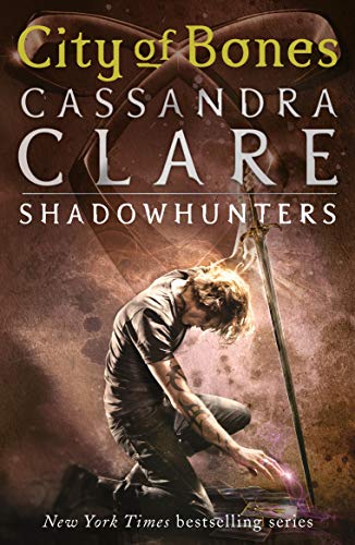 The Mortal Instruments 1: City of Bones: Mortal Instruments, Book 1 - Clare, Cassandra