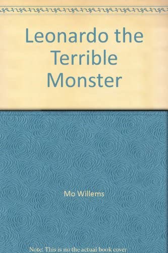 9781406308075: Leonardo The Terrible Monster