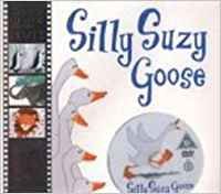 9781406308396: Silly Suzy Goose