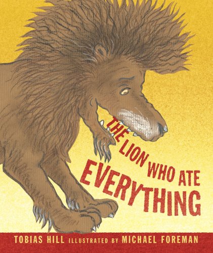 Stock image for The Lion Who Ate Everything for sale by AwesomeBooks