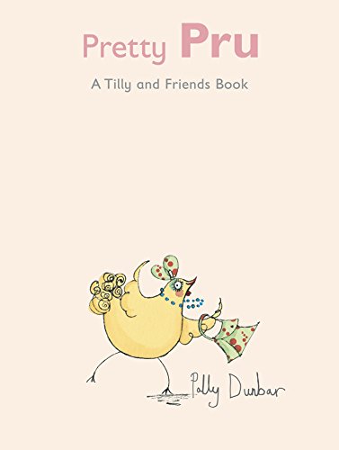 Stock image for Pretty Pru (Tilly and Friends) for sale by AwesomeBooks