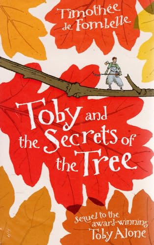Imagen de archivo de Toby and the Secrets of the Tree a la venta por AwesomeBooks