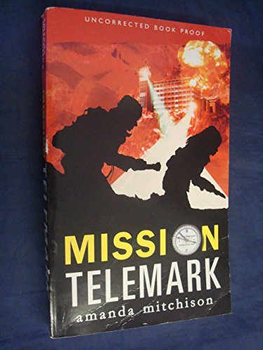 Stock image for Mission Telemark. Amanda Mitchison for sale by ThriftBooks-Atlanta