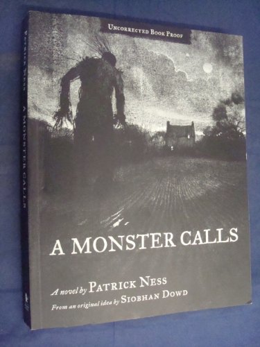 Stock image for A Monster Calls : Inspired by an Idea from Siobhan Dowd for sale by Better World Books Ltd