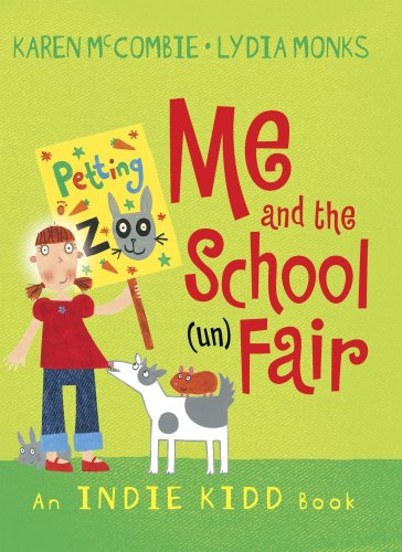 Beispielbild fr Me and the School (Un)Fair (Indie Kidd) zum Verkauf von WorldofBooks