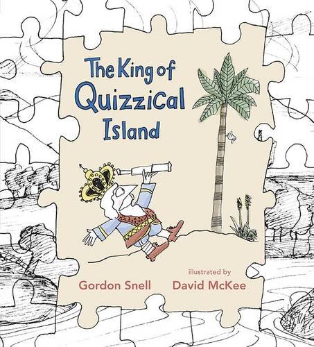 Stock image for The King of Quizzical Island for sale by Adagio Books