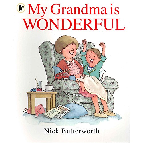 9781406312430: My Grandma Is Wonderful (My Family is...)