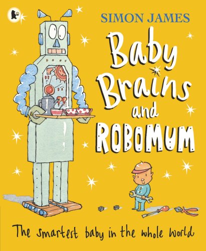 Beispielbild fr Baby Brains and RoboMum zum Verkauf von WorldofBooks