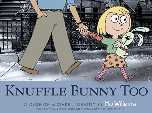 Stock image for Knuffle Bunny Too: A Case of Mistaken Identity for sale by ThriftBooks-Dallas
