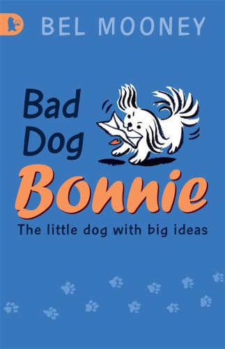 Stock image for Bad Dog Bonnie (Walker Racing Reads) for sale by AwesomeBooks