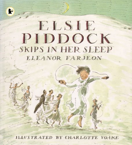Stock image for Elsie Piddock Skips in Her Sleep for sale by WorldofBooks