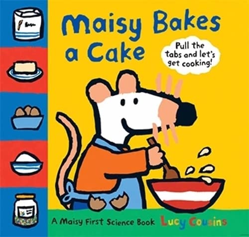 9781406314786: Maisy Bakes a Cake (Maisy)
