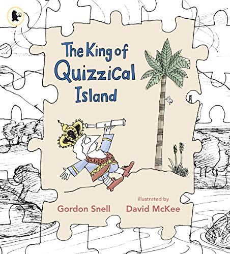 Stock image for The King of Quizzical Island for sale by WorldofBooks