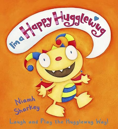 Stock image for I'm a Happy Hugglewug for sale by WorldofBooks