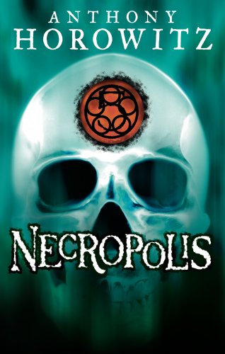 The Power of Five: Necropolis - Horowitz, Anthony