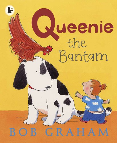 Queenie the Bantam (9781406316483) by Graham, Bob