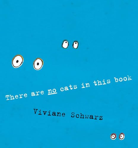 Stock image for There Are No Cats in This Book for sale by WorldofBooks