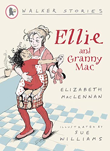 Beispielbild fr Ellie and Granny Mac (Walker Stories) [Jun 01, 2009] MacLennan, Elizabeth and Williams, Sue zum Verkauf von SecondSale