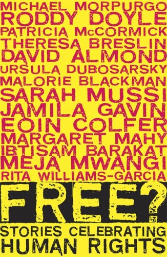 9781406318302: Free?: Stories Celebrating Human Rights