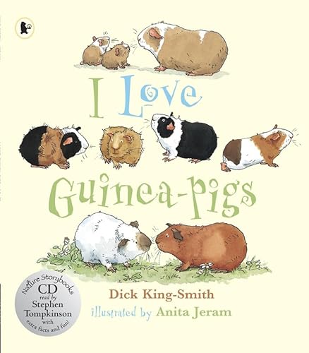 Stock image for I Love Guinea-Pigs (Nature Storybooks) for sale by WorldofBooks