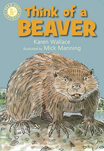 Beispielbild fr Think of a Beaver (Read and Discover) zum Verkauf von WorldofBooks