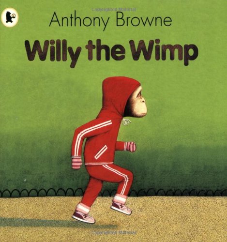 Stock image for Willy the Wimp (Willy the Chimp) for sale by WorldofBooks