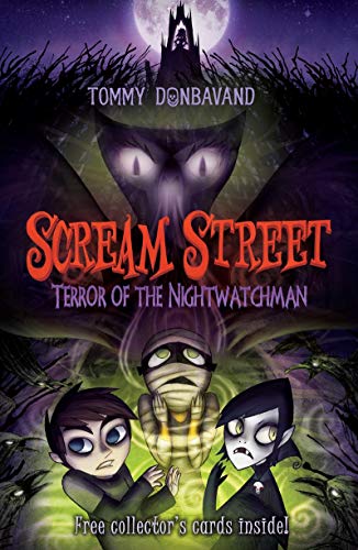 Imagen de archivo de Scream Street: Bk. 9: Terror of the Nightwatchman (Scream Street) a la venta por SecondSale